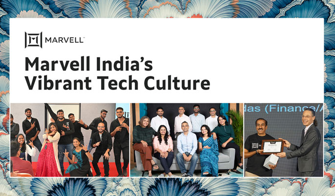 Marvell India’s Vibrant Tech Ecosystem